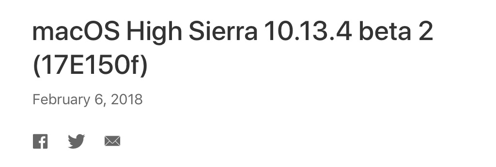 macOS High Sierra 10.13.4 beta 2 (17E150f)