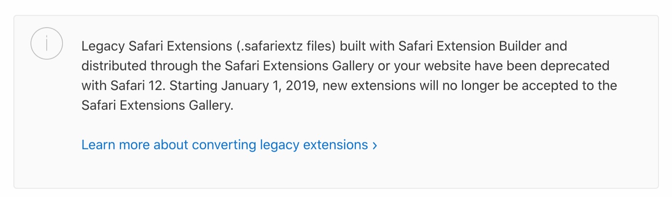 January 1, 2019, new extensions will no longer be accepted to the Safari Extensions Gallery.