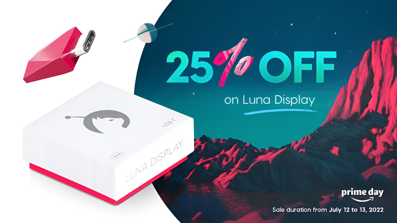 Prime Day is here and you can save 25% on Luna Display.
