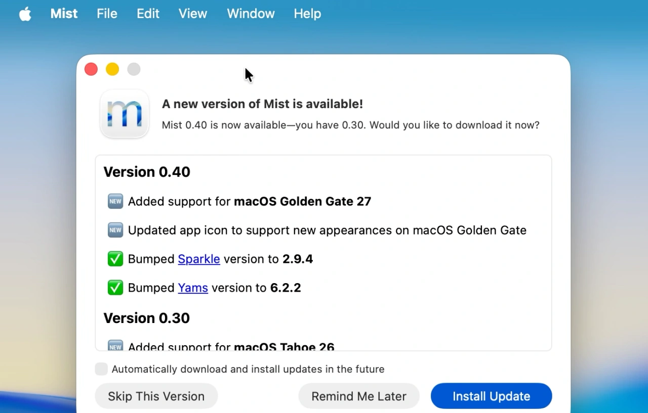Mist v0.40 support macOS 27 Golden Gate